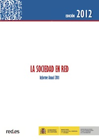 Portada La Sociedad en Red 2011 - Edición 2012 Imagen de la portada del informe de La Sociedad en Red 2011